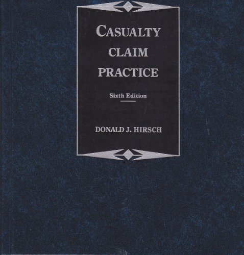 Stock image for Casualty Claim Practice for sale by ThriftBooks-Dallas
