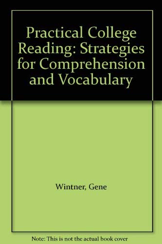 Imagen de archivo de Practical College Reading: Strategies for Comprehension and Vocabulary a la venta por POQUETTE'S BOOKS