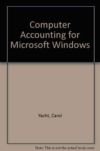 Imagen de archivo de Computer Accounting for Microsoft Windows. a la venta por Ergodebooks