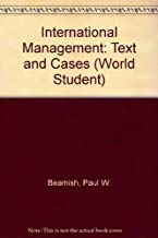 9780256156782: International Management: Text and Cases (World Student S.)