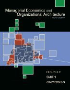 9780256158250: Managerial Economics and Organizational Architecture (Irwin Advantage Series for Computer Education)