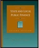 Beispielbild fr State and Local Public Finance : Institutions, Theory, Policy zum Verkauf von Better World Books