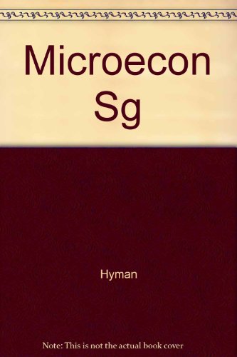 Study Guide for Use With Microeconomics (9780256161762) by Hyman, David N.