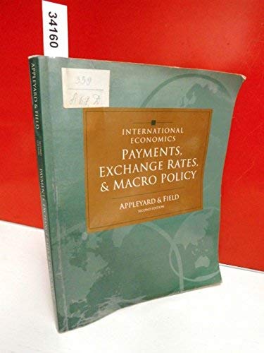 Beispielbild fr International Economics: Payments, Exchange Rates and Macro Policy zum Verkauf von HPB-Red