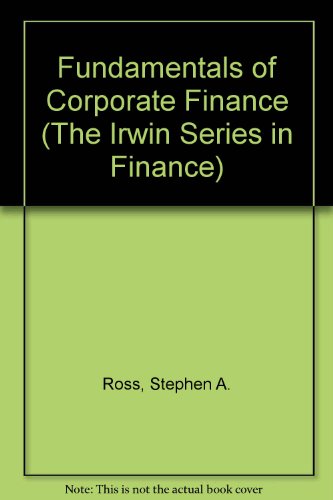 9780256170597: Fundamentals of Corporate Finance (The Irwin Series in Finance)