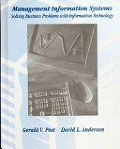 9780256179569: Management Information Systems: Solving Business Problems with Information Technology
