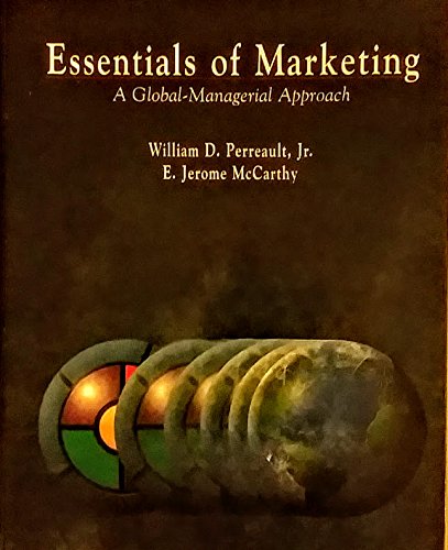 Imagen de archivo de Essentials of Marketing : A Global Managerial Approach a la venta por Better World Books