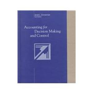 9780256185744: Accounting for Decision Making and Control
