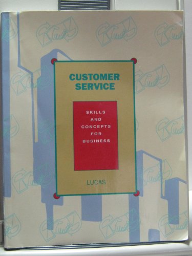 Stock image for Customer Service: Skills and Concepts for Business for sale by The Yard Sale Store