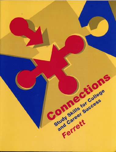 Beispielbild fr Connections: Study Skills for College and Career Success zum Verkauf von The Yard Sale Store