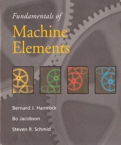 Beispielbild fr Fundamentals of Machine Elements, First Edition zum Verkauf von Reader's Corner, Inc.