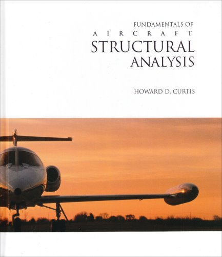 9780256192605: Fundamentals Of Aircraft Structural Analysis (MECHANICAL ENGINEERING)