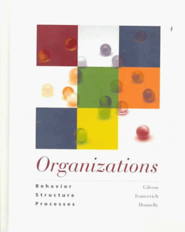 Imagen de archivo de Organizations : Behavior, Structure, Processes a la venta por Better World Books