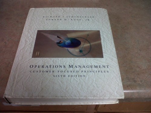 Operations Management: Customer-Focused Principles (9780256194067) by Richard J. Schonberger