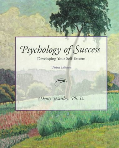 Beispielbild fr Psychology of Success: Developing Your Self-Esteem zum Verkauf von Wonder Book