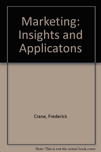 Stock image for Marketing : Insights and Applicatons for sale by Better World Books