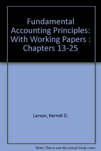 9780256196467: Fundamental Accounting Principles: With Working Papers : Chapters 13-25