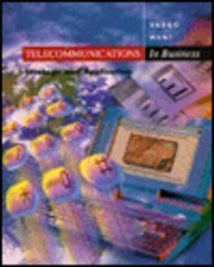 Telecommunications in Business: Strategy and Application (9780256197877) by Vargo, John J; Hunt, Ray