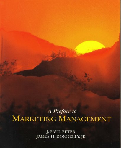 Beispielbild fr A Preface to Marketing Management (Irwin Series in Marketing) zum Verkauf von Wonder Book