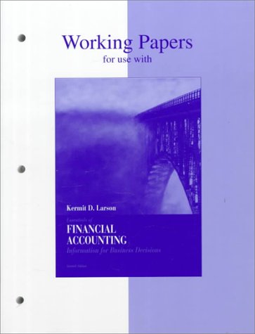 Essentials of Financial Accounting Working Papers (9780256209198) by Larson, Kermit D.