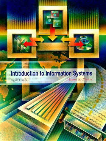 Stock image for Introduction to Information Systems for sale by ThriftBooks-Atlanta