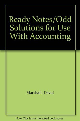 Ready Notes/Odd Solutions for Use With Accounting (9780256215960) by Marshall, David; McManus, Wayne W.