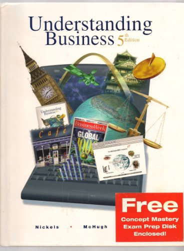 Understanding Business (9780256219807) by James M. McHugh Susan M. McHugh William G. Nickels