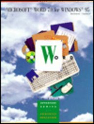 Imagen de archivo de Microsoft Word 7.0 for Windows 95 (The Irwin Advantage Series for Comp a la venta por Hawking Books