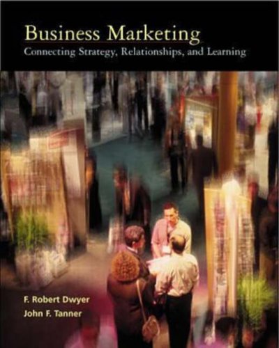 Imagen de archivo de Business Marketing : Connecting Strategy, Relationships and Learning a la venta por Better World Books