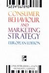 Beispielbild fr Consumer Behaviour and Marketing Strategy zum Verkauf von Better World Books Ltd