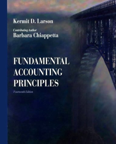Fundamental Accounting Principles (9780256228922) by Larson, Kermit D.; Chiappetta, Barbara