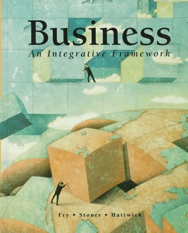 9780256236125: Business: An Integrative Framework