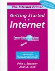 Beispielbild fr The Internet Primer: Getting Started on the Internet, Special Career Educators Edition zum Verkauf von Wonder Book