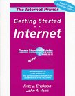 Imagen de archivo de The Internet Primer: Getting Started on the Internet, Special Career Educators Edition a la venta por Wonder Book