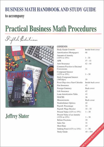 Business Math Handbook and Study Guide To Accompany Practical Business Math Procedures (9780256238747) by Slater, Jeffrey