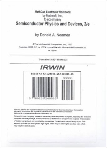 Semiconductor Physics and Devices: Mathcad Electronic Workbook (9780256240085) by Neamen, Donald A.
