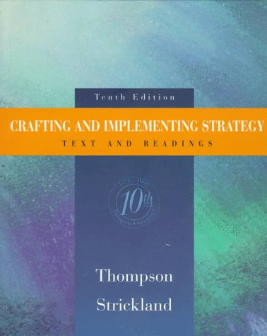 9780256241457: Crafting and Implementing Strategy: Text and Selected Readings