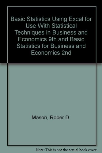 Imagen de archivo de Basic Statistics Using Excel for Use With Statistical Techniques in Business and Economics 9th and Basic Statistics for Business and Economics 2nd a la venta por Wonder Book