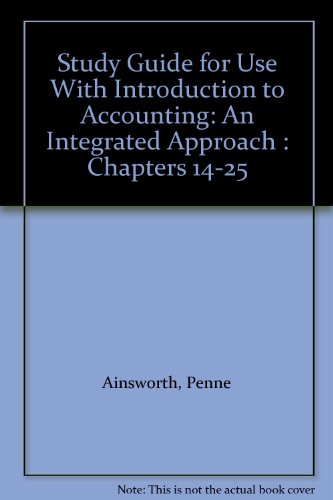 9780256247091: Study Guide for Use With Introduction to Accounting: An Integrated Approach : Chapters 14-25