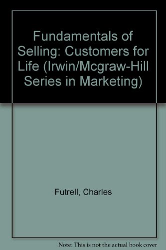 9780256259810: Fundamentals of Selling: Customers for Life