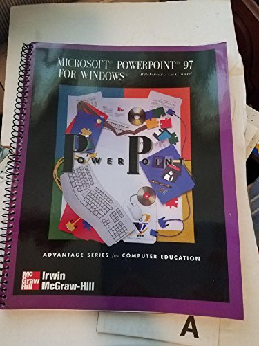 Imagen de archivo de Advantage Series: Microsoft Powerpoint 97 for Windows (The Irwin Advantage Series for Computer Education) a la venta por Irish Booksellers