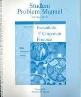 9780256261998: Essentials of Corporate Finance: Student Problem Manual