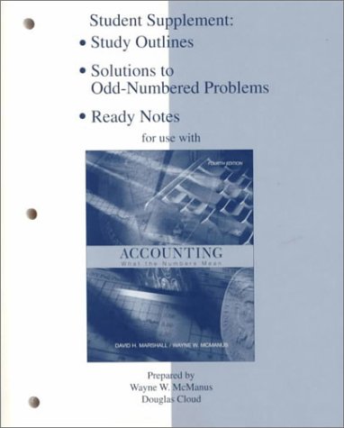 Imagen de archivo de Study Outline/Ready Notes/Solutions to Odd Number Problems for use with Accounting: What the Numbers Mean a la venta por Wonder Book