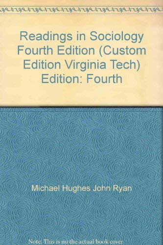 9780256922059: Readings in Sociology Fourth Edition (Custom Edition Virginia Tech) Edition: Fourth