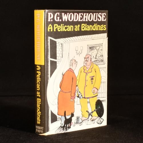 Stock image for A Pelican at Blandings for sale by Better World Books