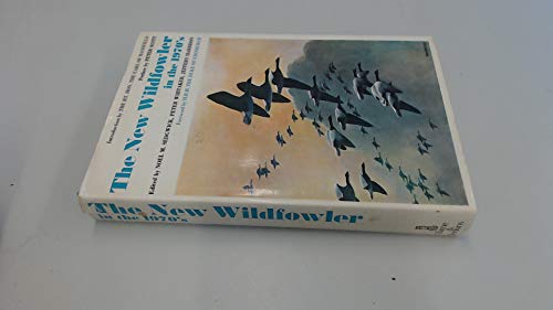 Stock image for THE NEW WILDFOWLER IN THE 1970's. for sale by Black Cat Bookshop P.B.F.A