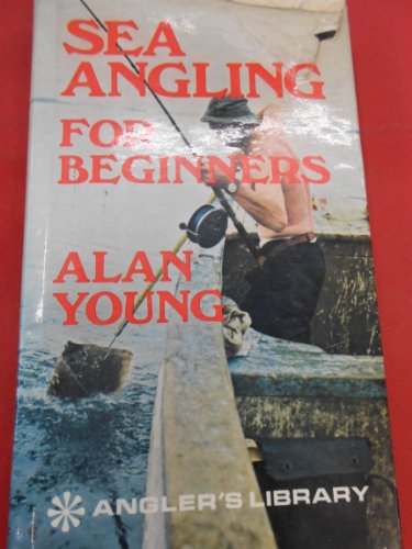 9780257652290: Sea Angling for Beginners (Angler's Library)