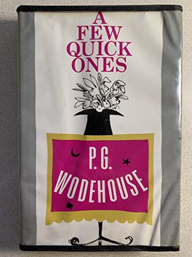 A Few Quick Ones (9780257658001) by Wodehouse, P.G.