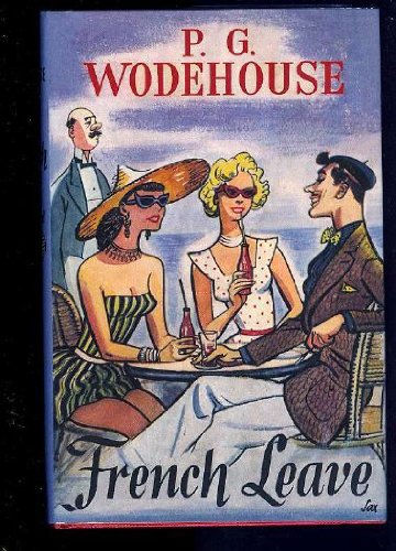 French leave (9780257658315) by Wodehouse, P. G