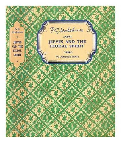 Beispielbild fr Jeeves and the Feudal Spirit zum Verkauf von AwesomeBooks